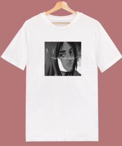 Eren Yeager Fuck Them Kids T Shirt Style Eren Yeager Fuck Them Kids T Shirt Style