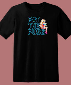 Erika Jayne Pat The Puss 80s T Shirt Style Erika Jayne Pat The Puss 80s T Shirt Style