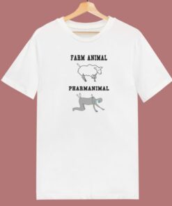 Farm Animal Pharmanimal T Shirt Style On Sale