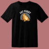 Fat Pussy Meme 80s T Shirt