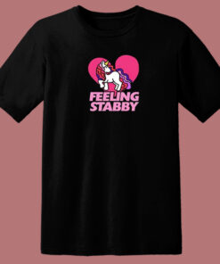 Feeling Stabby Unicorn 80s T Shirt