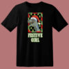Festive Girl Chirstmas T Shirt Style