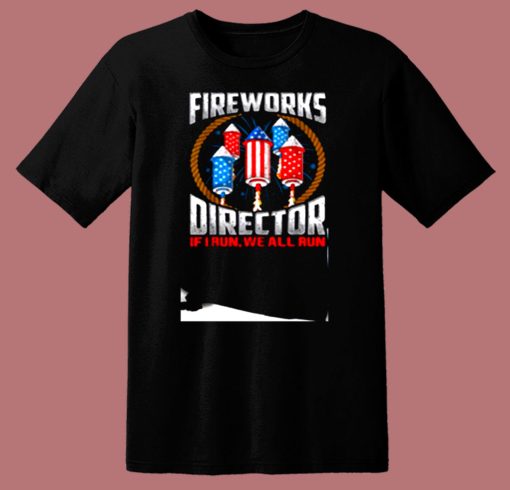 Firework Director 80s T Shirt