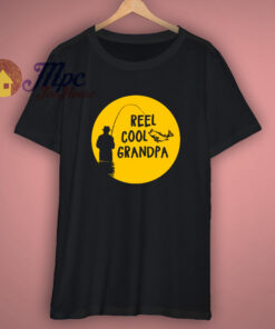 Fishing Gift Reel Cool Grandpa T-Shirt