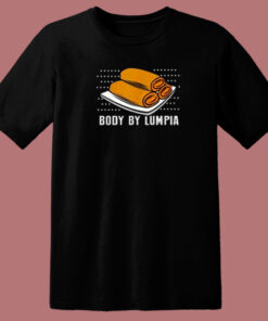 Food Body By Lumpia 80s T Shirt Style