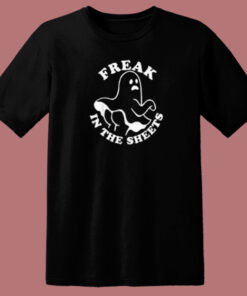 Freak In The Sheets 80s T Shirt Style Freak In The Sheets 80s T Shirt Style