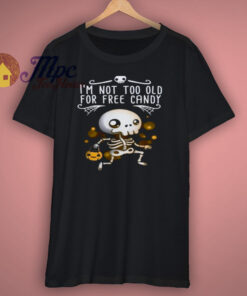 Free Candy SkeletonT Shirt Funny Halloween New Free Candy SkeletonT Shirt Funny Halloween New
