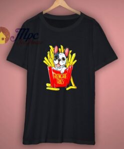 French Bulldog Frenchie Fries T-Shirt