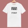 Friki Secret Code Graphic Quote 80s T Shirt