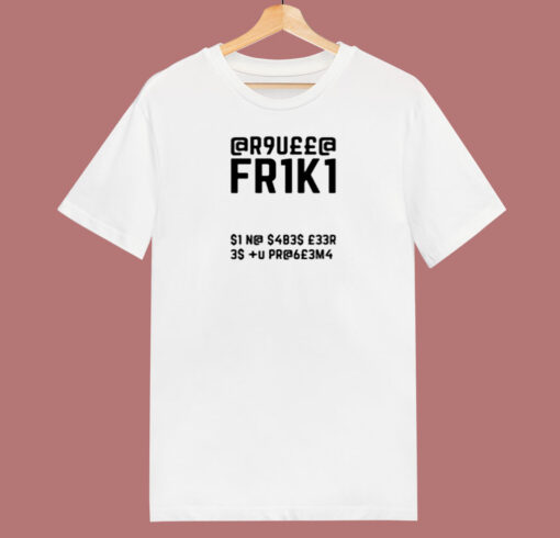 Friki Secret Code Graphic Quote 80s T Shirt