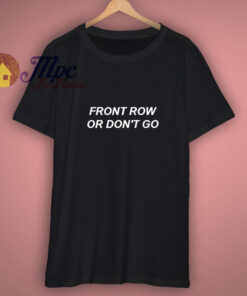 Front Row Tour T-Shirt