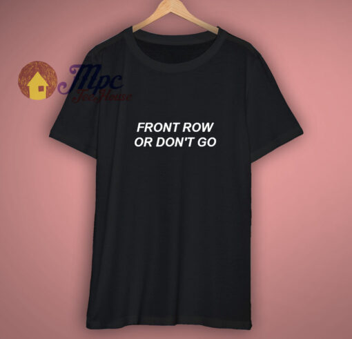 Front Row Tour T-Shirt
