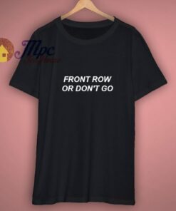 Front Row Tour T-Shirt