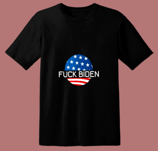 Fuck Biden Anti Joe Biden 80s T Shirt