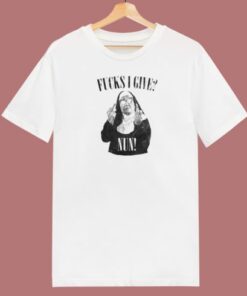 Fuck I Give Nun 80s T Shirt Style