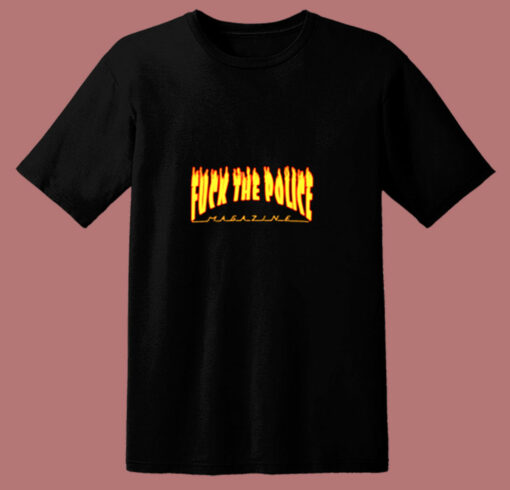 Fuck The Police Magazine 80s T Shirt