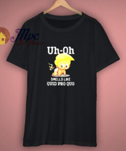 Funny Anti Trump Baby Quid Pro Quo Impeachment T Shirt Funny Anti Trump Baby Quid Pro Quo Impeachment T Shirt