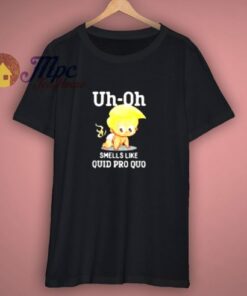 Funny Anti Trump Baby Quid Pro Quo Impeachment T Shirt