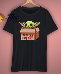 Funny Baby Yoda Adopt This Baby T Shirt Funny Baby Yoda Adopt This Baby T Shirt