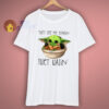 Funny Baby Yoda T Shirt