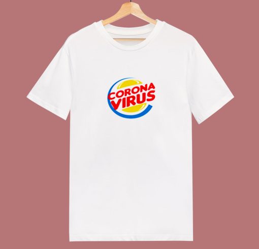 Funny Burger King Corona Virus Parody 80s T Shirt