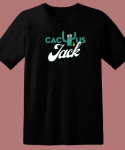 Funny Cactus Jack 80s T Shirt Style