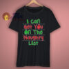 Funny Christmas Quotes T Shirt
