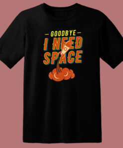 Funny Good Bye Outerspace T Shirt Style