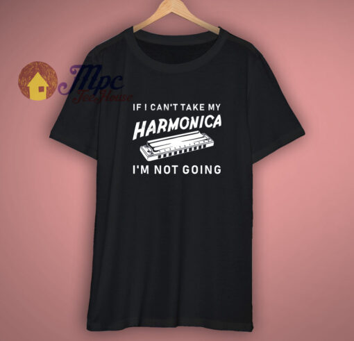 Funny Harmonica T Shirt