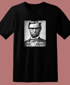 Funny Hipster Abraham Lincoln 80s T Shirt