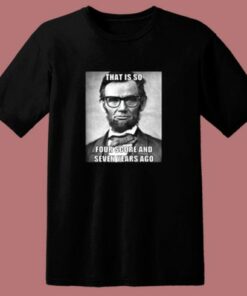 Funny Hipster Abraham Lincoln 80s T Shirt