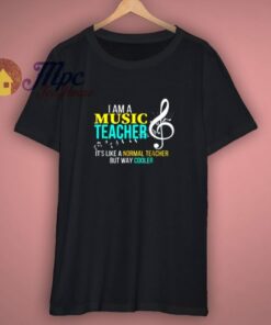 Funny Music Teacher T Shirt