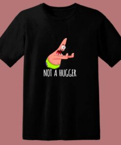 Funny Patrick Not A Hugger 80s T Shirt