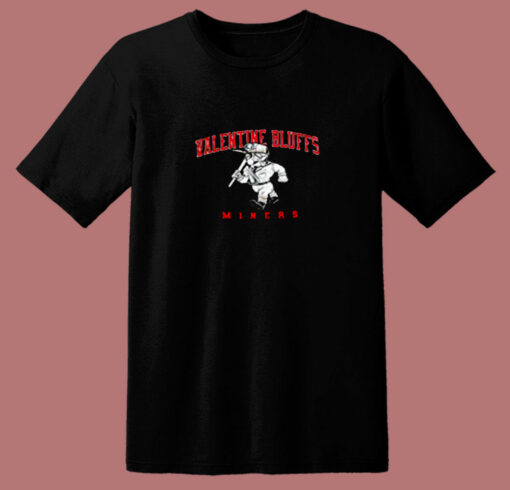 Funny Valentine Bluffs Miners 80s T Shirt