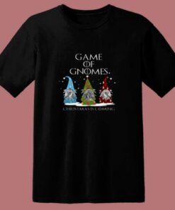Game Of Gnomes Christmas Is Coming Three 80s T Shirt 1 Game Of Gnomes Christmas Is Coming Three 80s T Shirt 2
