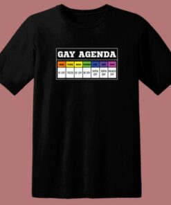 Gay Agenda Funny T Shirt Style