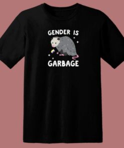 Gender Is Garbage Funny T Shirt Style 1 Gender Is Garbage Funny T Shirt Style 2