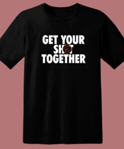Get Your Shot Together T Shirt Style Get Your Shot Together T Shirt Style
