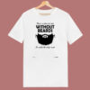 Gift For Bearded Man 80s T Shirt