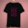 Give a Girl The Right Pair of Shoes Quote T Shirt Available Size S M L XL XXL