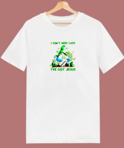 Gnome I Dont Need Luck Ive Got Jesus 80s T Shirt