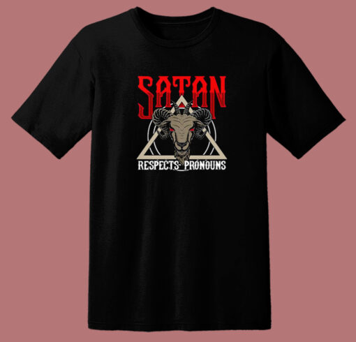 Goat Satan Respects Pronouns T Shirt Style