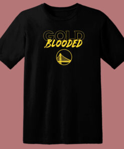 Golden State Warriors Gold Blooded T Shirt Style 1
