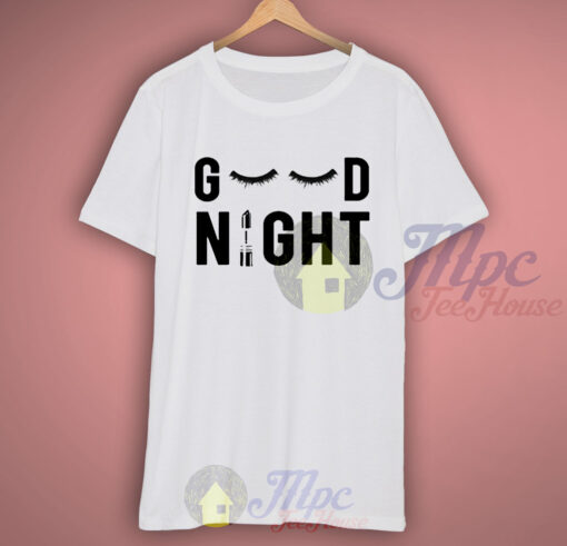 Good Night Mascara T Shirt