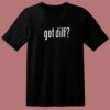 Got Dilf Vintage T Shirt Style