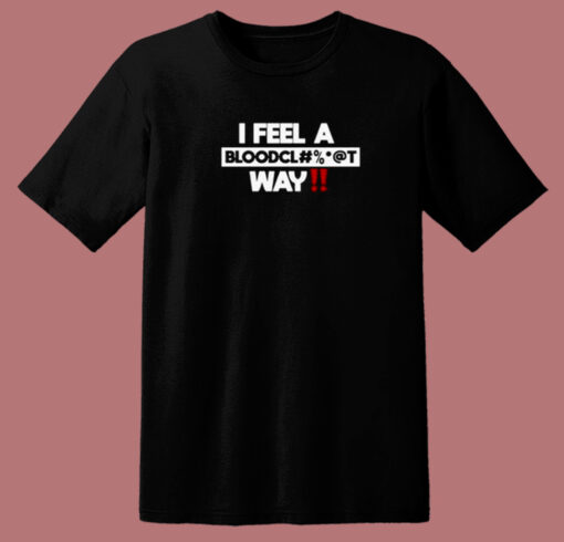 Graci Noir I Feel A Bloodcl 80s T Shirt