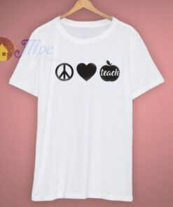 Grades School Peace Love Teacher Day School T Shirt