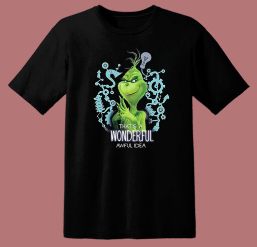 Grinch Wonderful Awful Idea T Shirt Style