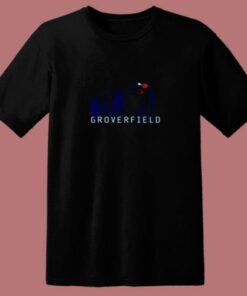 Grover Joke Cloverfield Funny Movie Parody 80s T Shirt