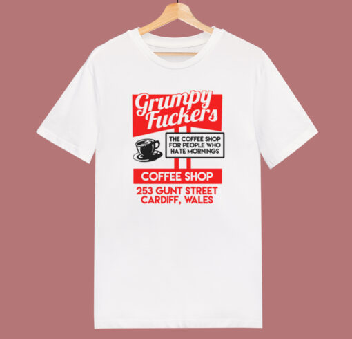 Grumpy Fuckers Coffee Shop T Shirt Style